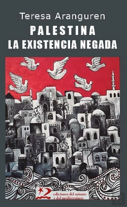 Bertrand.pt - Palestina: La Existencia Negada