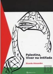 Palestina, Viver na Intifada