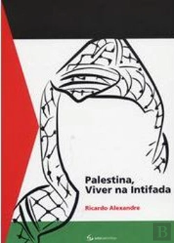 Bertrand.pt - Palestina, Viver na Intifada