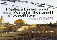 Palestine And The Arab-Israeli Conflict