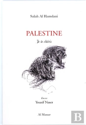 Palestine Je Te Chéris