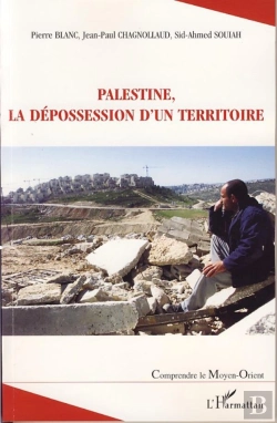 Bertrand.pt - Palestine, La Dépossession D'Un Territoire