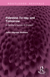 Palestine To-Day And Tomorrow