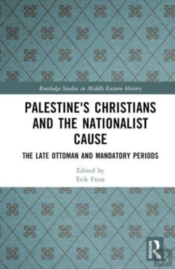 Bertrand.pt - Palestine'S Christians And The Nationalist Cause