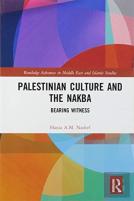 Palestinian Culture And The Nakba