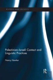 Palestinian-Israeli Contact And Linguistic Practices