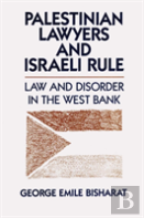 Palestinian Lawyers And Israeli Rule