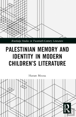 Bertrand.pt - Palestinian Memory And Identity In Modern Childrenâ€™S Literature