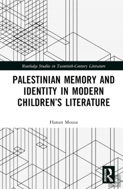 Bertrand.pt - Palestinian Memory And Identity In Modern Children'S Literature