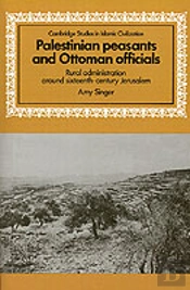 Palestinian Peasants And Ottoman Officials