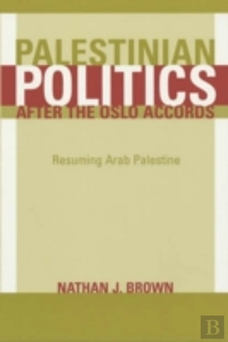 Bertrand.pt - Palestinian Politics After The Oslo Accords