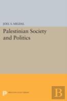 Palestinian Society And Politics