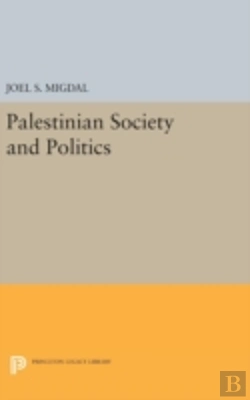 Bertrand.pt - Palestinian Society And Politics