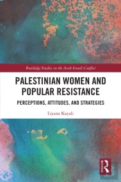 Palestinian Women And Popular Resistance