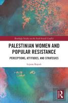 Palestinian Women And Popular Resistance