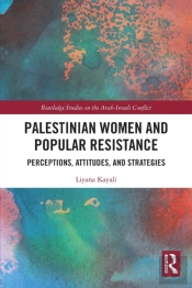 Palestinian Women And Popular Resistance
