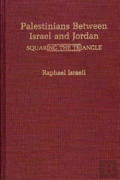 Palestinians Between Israel And Jordan