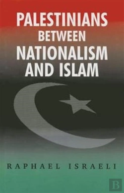 Bertrand.pt - Palestinians Between Nationalism And Islam