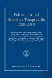 Palestra Anual Alexis de Tocqueville 1998-2018