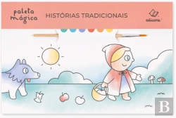 Bertrand.pt - Paleta Mágica - Histórias Tradicionais