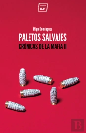 Paletos Salvajes