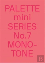 Palette Mini Series 07: Monotone