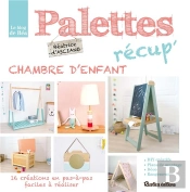 Palettes Recup' Chambre D'Enfant