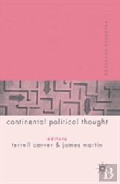 PALGRAVE ADVANCES IN CONTINENTAL POLITICAL THOUGHT