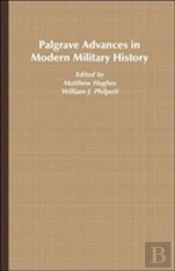 Palgrave Advances In Modern Military History