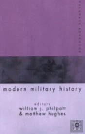 Palgrave Advances In Modern Military History