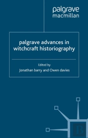 Palgrave Advances In Witchcraft Historiography