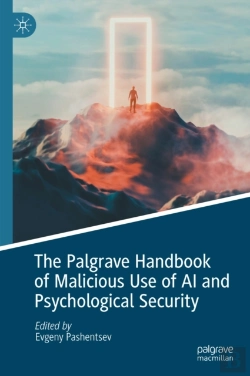 Bertrand.pt - Palgrave Handbook Of Malicious Use Of Ai And Psychological Security