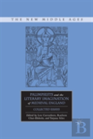 Palimpsests And The Literary Imagination Of Medieval England