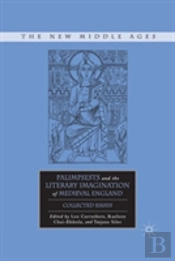 Palimpsests And The Literary Imagination Of Medieval England