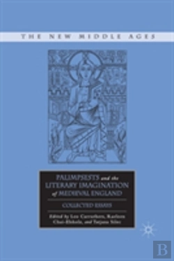 Bertrand.pt - Palimpsests And The Literary Imagination Of Medieval England