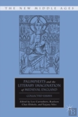 Bertrand.pt - Palimpsests And The Literary Imagination Of Medieval England