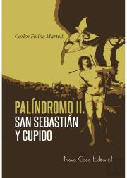 Palindromo Ii: San Sebastian Y Cupido 