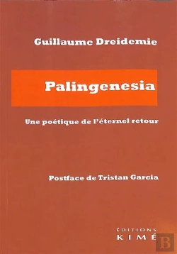 Bertrand.pt - Palingenesia : Une Poétique De L'Éternel Retour