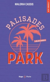 Palisades Park Tome 3 : Blue Shield