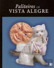 Paliteiros da Vista Alegre