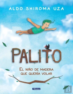 Bertrand.pt - Palito El Niño De Madera Que Quería Volar