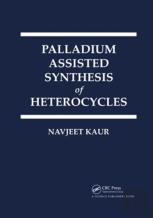 Palladium Assisted Synthesis Of Heterocycles