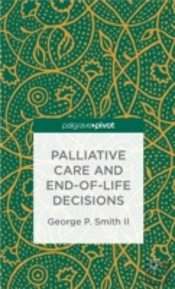 Palliative Care And End-Of-Life Decisions