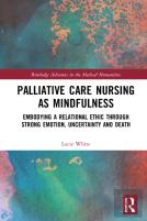 Palliative Care Nursing As Mindfulness