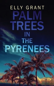 Palm Trees In The Pyrenees