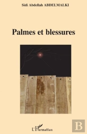 Palmes Et Blessures