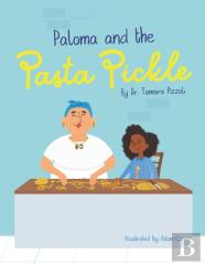 Paloma And The Pasta Pickle