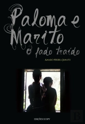 Paloma & Marito - O Fado Traído