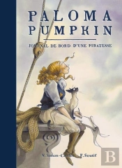 Paloma Pumpkin : Journal De Bord D'Une Piratesse