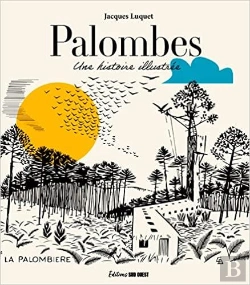 Bertrand.pt - Palombes, Une Histoire Illustrée